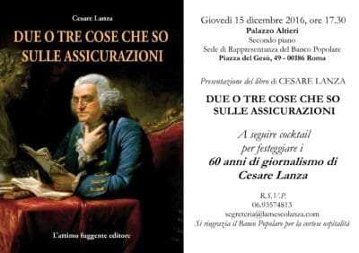 PRESENTAZIONE DEL LIBRO DI CESARE LANZA: “DUE O TRE COSE CHE SO SULLE ASSICURAZIONI”