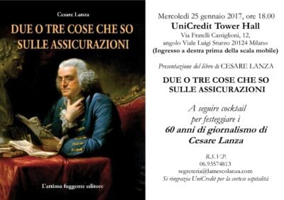 PRESENTAZIONE DEL LIBRO DI CESARE LANZA A MILANO: “DUE O TRE COSE CHE SO SULLE ASSICURAZIONI”