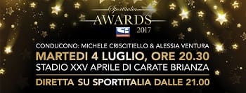 Il 4 luglio gli Sportitalia Awards 2017