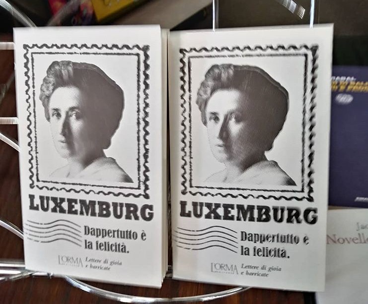 Rosa Luxemburg, la rivoluzionaria