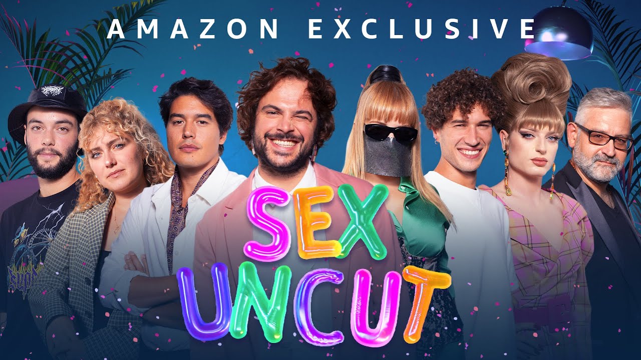 Sex Uncut, parlare di sesso non è mai stato così semplice: ecco la serie Prime Video