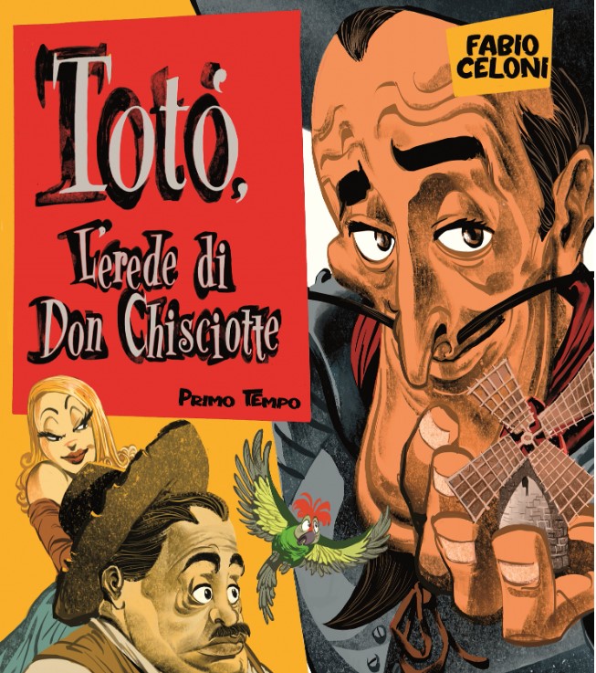 Totò, l’erede di Don Chisciotte. Il film perduto diventa un fumetto