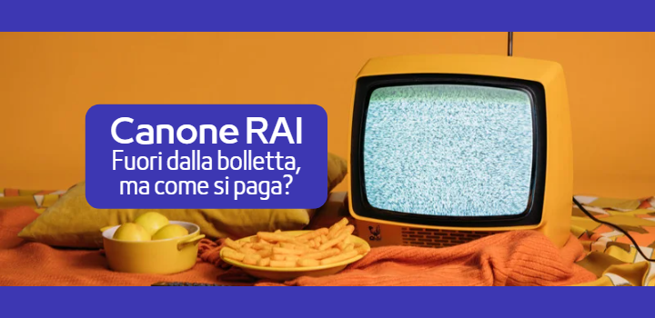 Il canone RAI scompare dalla bolletta dal 2023!